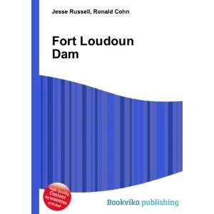  Fort Loudoun Dam Ronald Cohn Jesse Russell Books