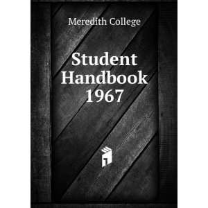  Student Handbook. 1967 Meredith College Books
