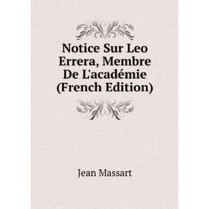   Errera, Membre De LacadÃ©mie (French Edition) Jean Massart Books