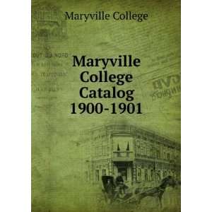 Maryville College Catalog 1900 1901 Maryville College 
