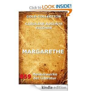 Margarethe (Kommentierte Gold Collection) (German Edition) Caroline 