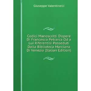   Marciana Di Venezia (Italian Edition) Giuseppe Valentinelli Books