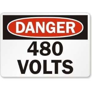  Danger 480 Volts Laminated Vinyl Sign, 5 x 3.5 Office 
