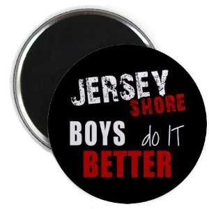 Jersey Shore BOYS DO IT BETTER 2.25 Fridge Magnet