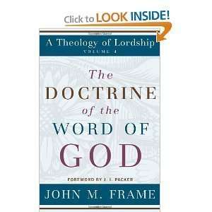   the Word of God (Theology of Lordship) [Hardcover](2010)  N/A  Books