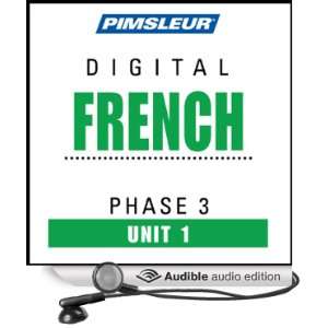  French Phase 3, Unit 01 Learn to Speak and Understand French 