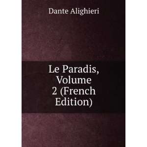  Le Purgatoire, Volume 2 (French Edition) Dante Alighieri 
