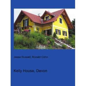  Kelly House, Devon Ronald Cohn Jesse Russell Books