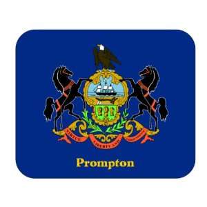  US State Flag   Prompton, Pennsylvania (PA) Mouse Pad 