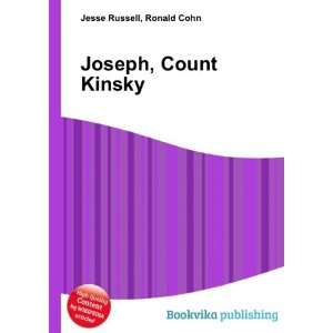  Joseph, Count Kinsky Ronald Cohn Jesse Russell Books