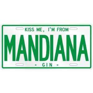  NEW  KISS ME , I AM FROM MANDIANA  GUINEA LICENSE PLATE 