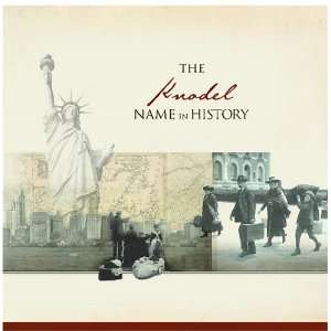  The Knodel Name in History Ancestry Books