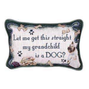  My Grandchild Is A Dog Tapestry Pillow