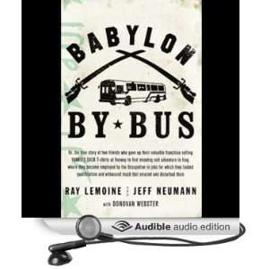  Babylon by Bus (Audible Audio Edition) Ray LeMoine, Jeff 