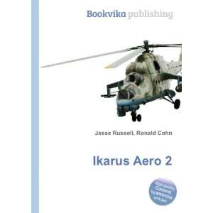  Ikarus Aero 2 Ronald Cohn Jesse Russell Books