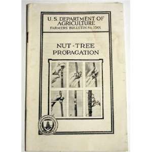  Nut Tree Propagation (U.S. Department of Agriculture 