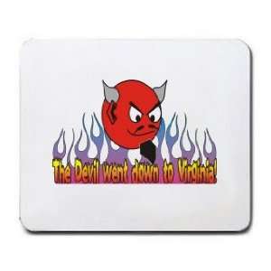  The Devil went down to Virginia Mousepad