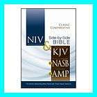 Classic Comparative Study Bible NIV, KJV, NASB, Amplified Side by Side 