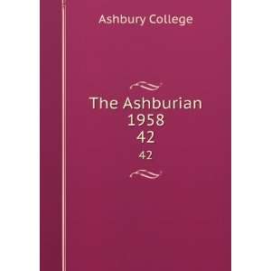  The Ashburian 1958. 42 Ashbury College Books