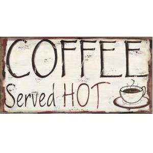 Coffee Served Hot Poster Print