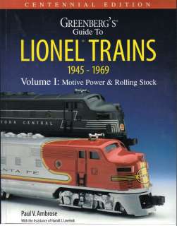 GREENBERGS GUIDE LIONEL TRAINS 1945 1969 VOL 1 ROLLING STOCK , NEW 