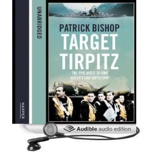   Warship (Audible Audio Edition) Patrick Bishop, Richard Burnip Books