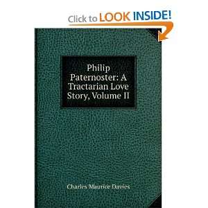  Philip Paternoster A Tractarian Love Story, Volume II Charles 