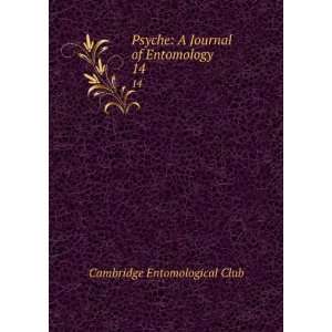   Journal of Entomology. 14 Cambridge Entomological Club Books