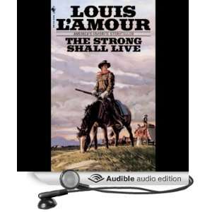  The Strong Shall Live (Dramatized) (Audible Audio Edition 
