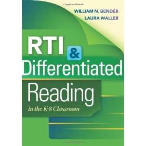  RTI & Differentiated Reading in the K 8 Classroom [Perfect 