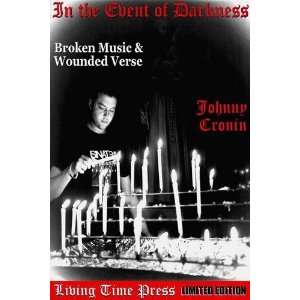 Event of Darkness Broken Music and Wounded Verse (Living Time Poetry 