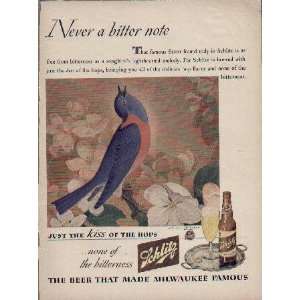  Never A bitter Note  1944 Schlitz Beer Ad, A0420A 