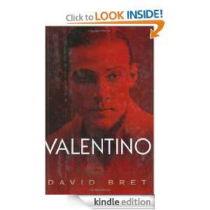 Valentino A Dream of Desire David Bret  Kindle Store