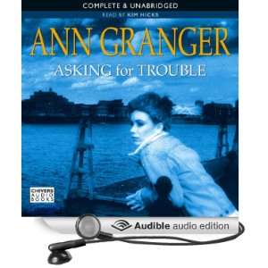  Asking for Trouble (Audible Audio Edition) Ann Granger 