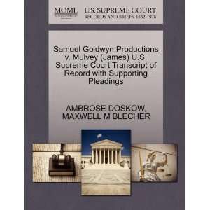  Samuel Goldwyn Productions v. Mulvey (James) U.S. Supreme 