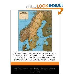 World Languages A Guide to North Germanic Languages and Their Origins 