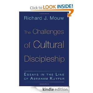 The Challenges of Cultural Discipleship Essays in the Line of Abraham 