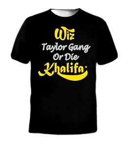 Taylor Gang or DIE Hip Hop Rap Song Wiz Khalifa T Shirt  