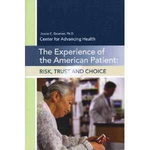     Risk, Trust and Choice (9780981579412) Jessie C. Gruman Books