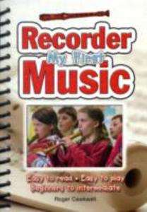 My First Recorder Music Easy to Read   Easy to Play   Beginners to 
