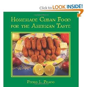  Homemade Cuban Food for the American Taste (9781439208762 