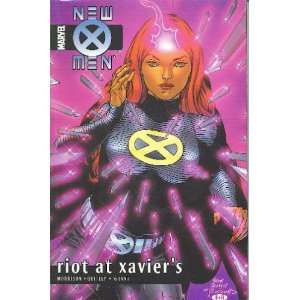  New X Men, Vol. 4 Riot at Xaviers (9781417686438) Grant 
