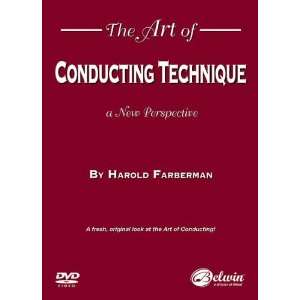  The Art of Conducting Technique A New Perspective (DVD 