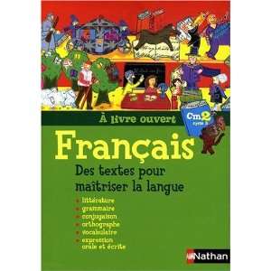  Francais CM2 A livre ouvert (French Edition 