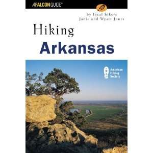   Arkansas Nature Walks and Day Hikes [Paperback] Janie Jones Books