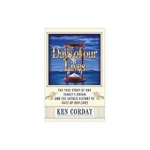  Days of Our Lives True Story of One Family`s Dream & the 