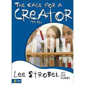  The Case for a Creator for Kids [CASE FOR A CREATOR FOR 