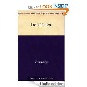 Donatienne (French Edition) René Bazin  Kindle Store