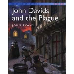  Welsh History Stories John Davids and the Plague 