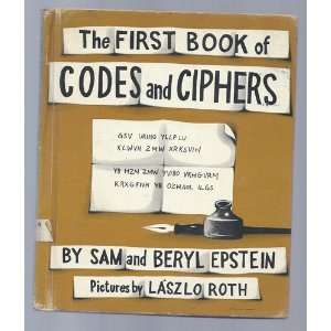  The first book of codes and ciphers Sam Epstein Books